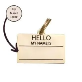 Hello My Name is Pet ID Tag in Gold