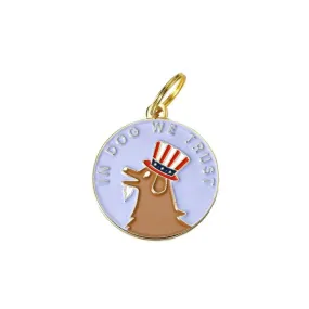 In Dog We Trust Pet ID Tag