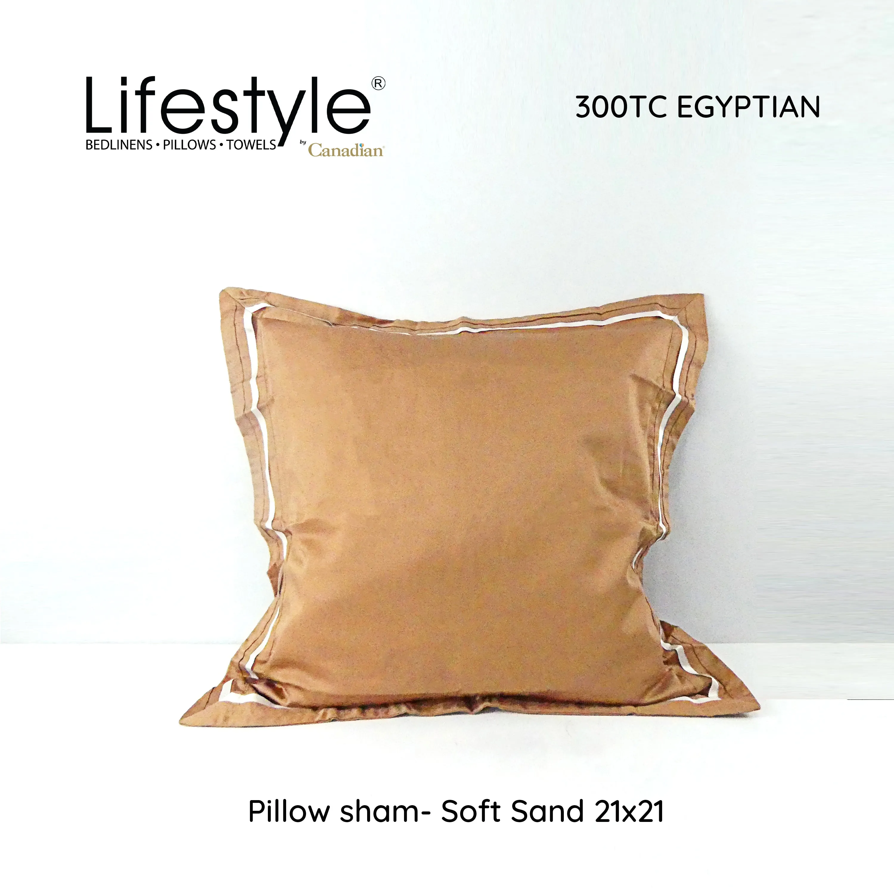 Lifestyle by Canadian T300 Egyptian Pillowsham with Pillow 21x21 inch