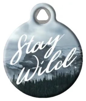 Stay Wild Pet ID Tag